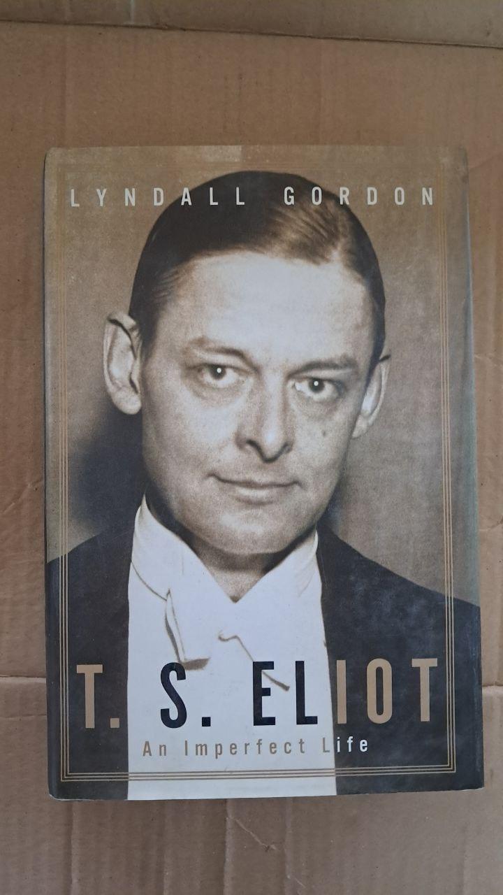 T. S. Eliot. Lyndal Gordon