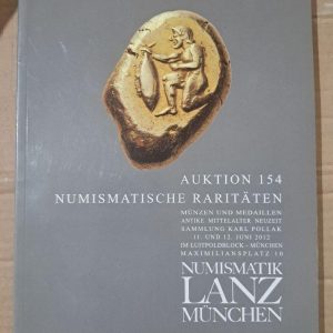 Auktion 154 Numismatische Raritaten. Numismatik Lanz Munchen